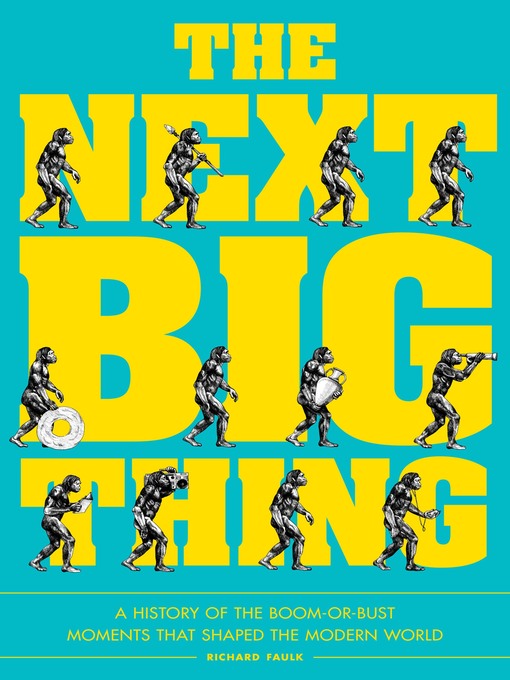 Title details for The Next Big Thing by Richard  Faulk - Available